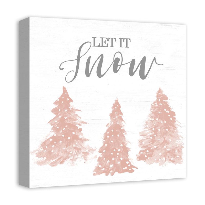 « let it snow », reproduction d’art textuel sur toile