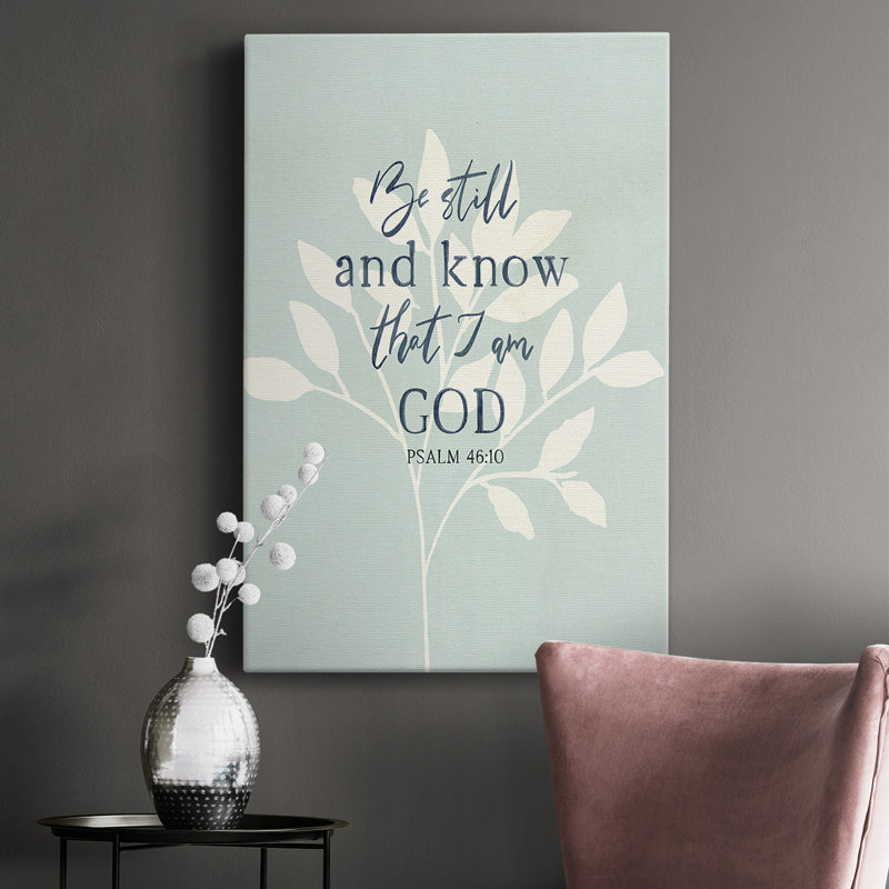" Be Still ", 18" H x 12" W x  1" D