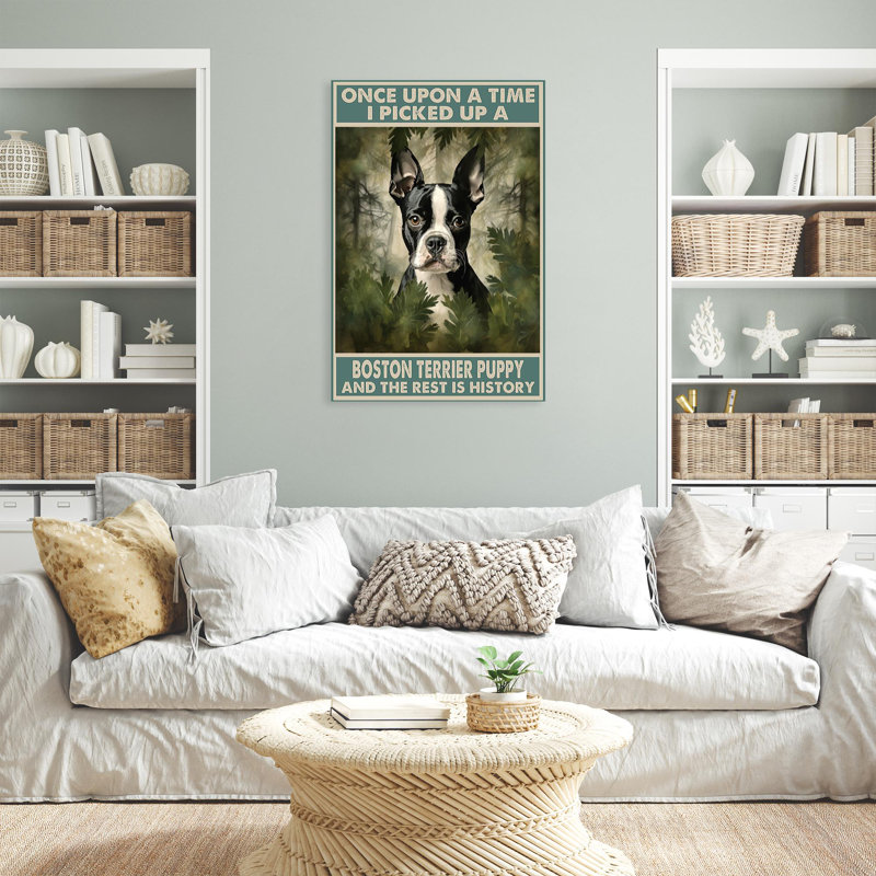 «I Picked Up A Boston Terrier» - 1 pièce rectangulaire «I Picked Up A Boston Terrier», H 20 po x l 16 po x P 1,25 po