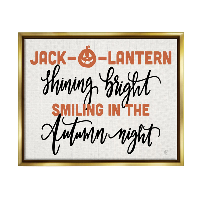 «Autumn Jack-o-Lantern», phrase encadrée sur bois, impression, H 25 po x l 31 po x P 1,7 po, Cadre flottant métallique doré