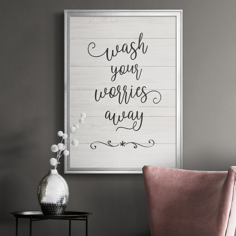 «Wash Worries», art textuel sur toile, Cadre argenté, H 30,5 po x l 42,5 po x P 1,5 po