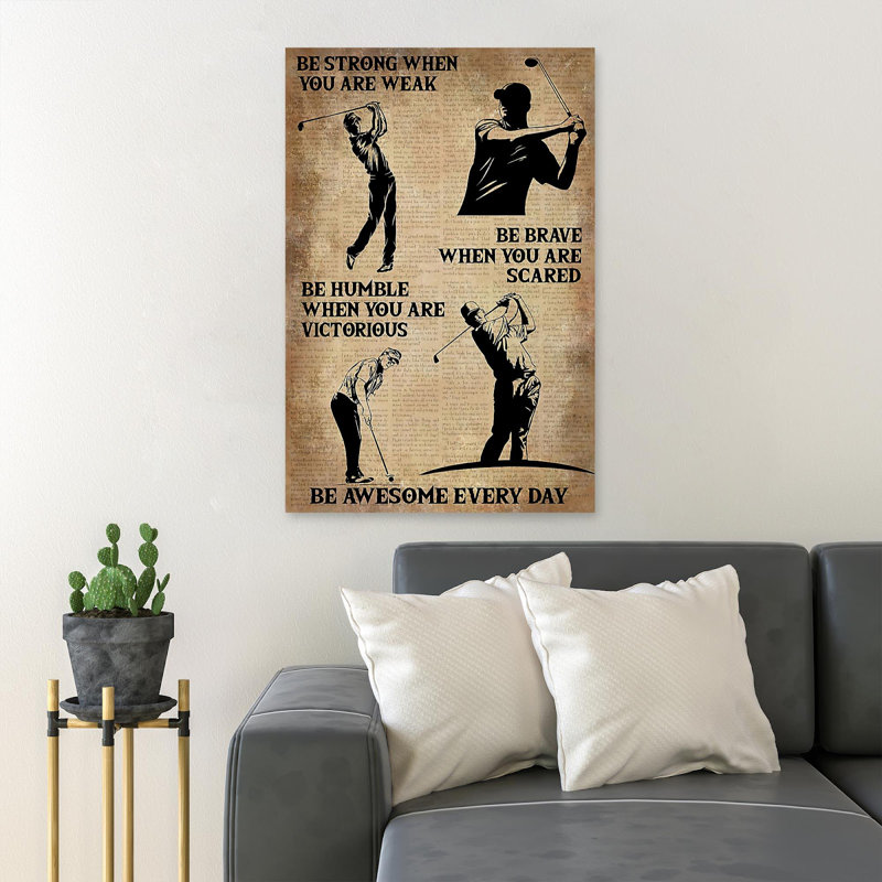 Quatre hommes jouant au golf - «Be Strong When You Are Weak», reproduction d'art graphique sur toile tendue