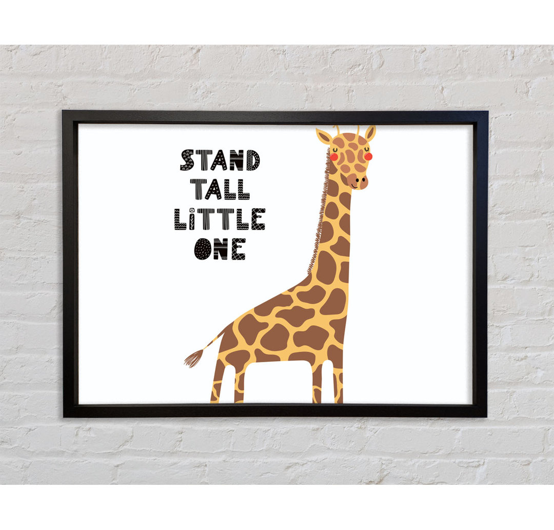 Stand Tall Little One Giraffe - Druck