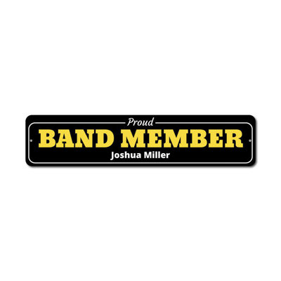 Band Member Custom Aluminum Sign