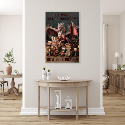 «Be a Book Dragon» sur impression sur toile