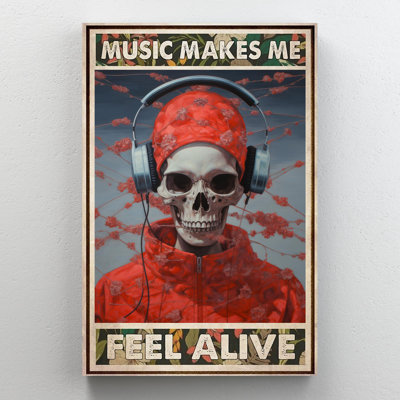 " Music Makes Me Fell Alive "