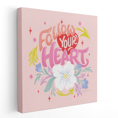 «Follow Your Heart I», reproduction d'art sur toile