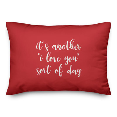  Coussin décoratif It's It's I Love You Day