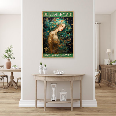 «Be a Mermaid And Make Waves», reproduction sur toile