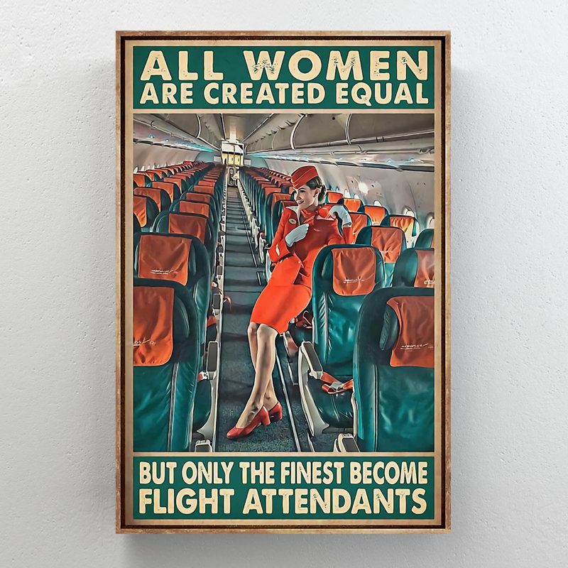 «Flight Attendant On Plane - All Women Are Created Equal», reproduction d'art graphique rectangulaire sur toile tendue
