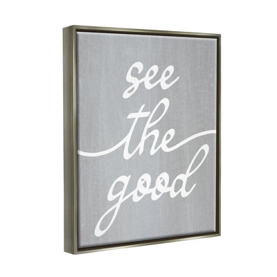 " Grey See The Good "