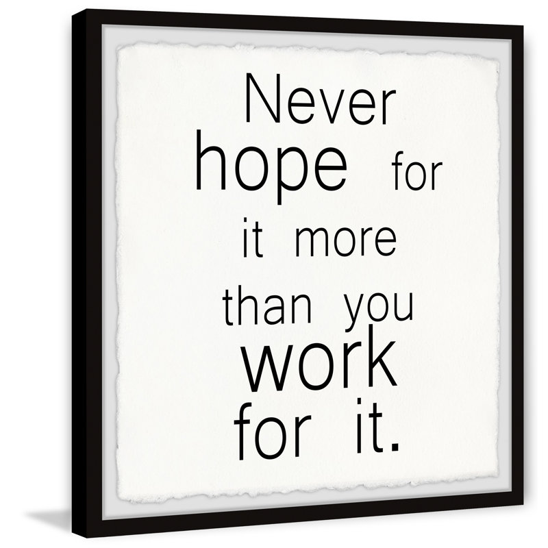 «Work for it IV», reproduction d'art textuel sur papier encadré, H 12 po x l 12 po x P 1,5 po