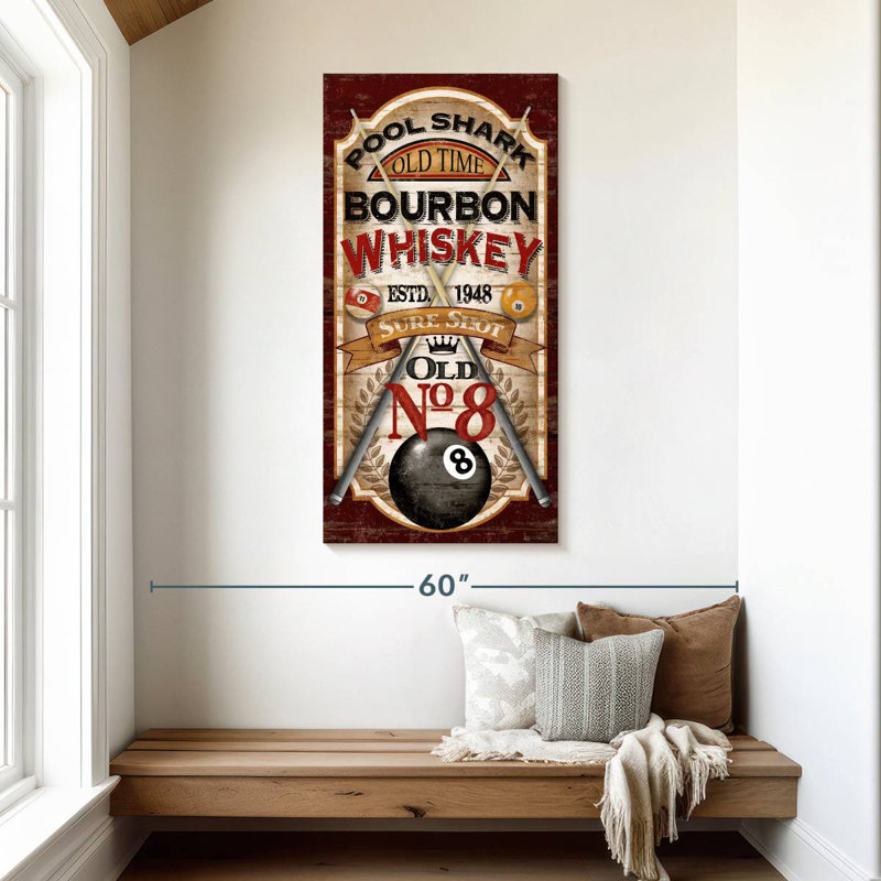 Pool Shark Whiskey, 48" H x 24" W