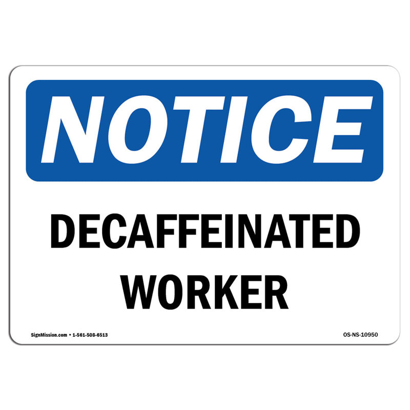 Enseigne en aluminium décaféiné 12 x 18, H 12 po x l 18 po x P 0,1 po
