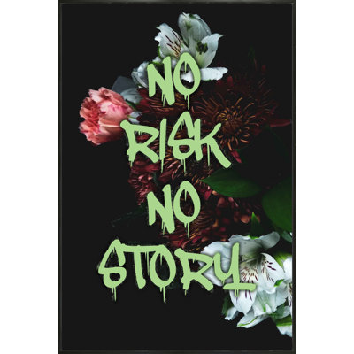 No Risk No Story Print