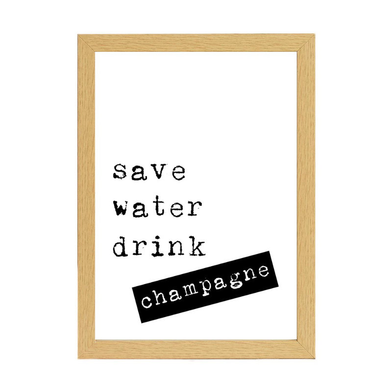 Save Water Drink Champagne 1 Piece Wall Art, 30cm H x 21cm W x 2.5cm D, Brown Framed