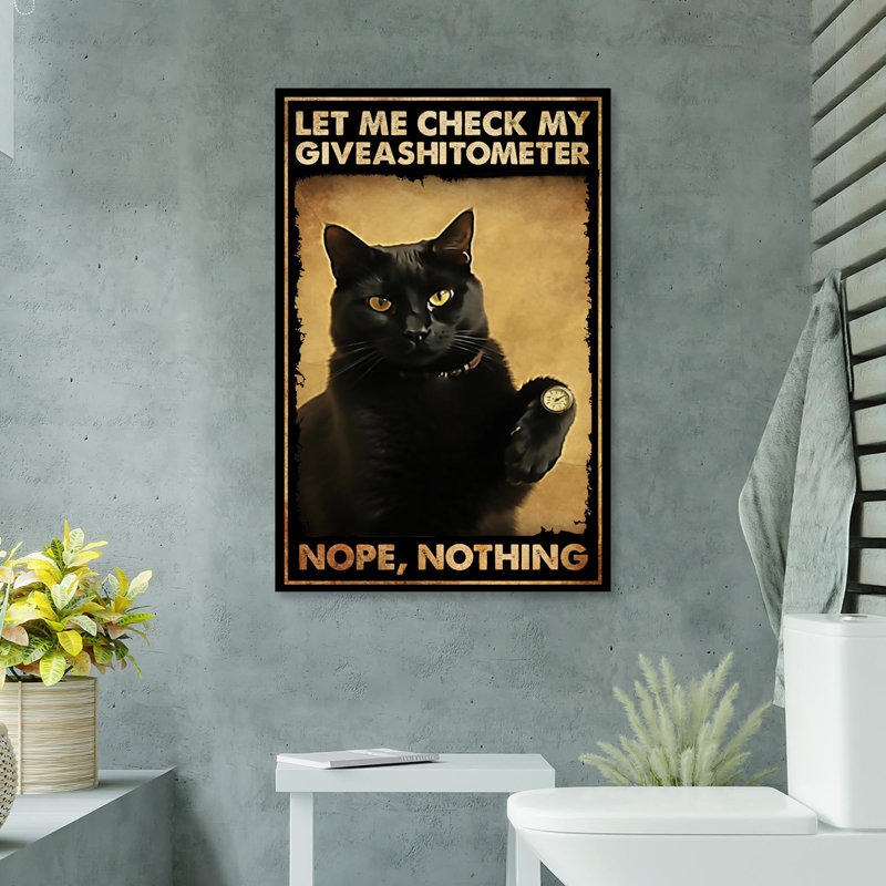«Let Me Check My Giveashitomètre», impression sur toile tendue, L 24 po x H 36 po