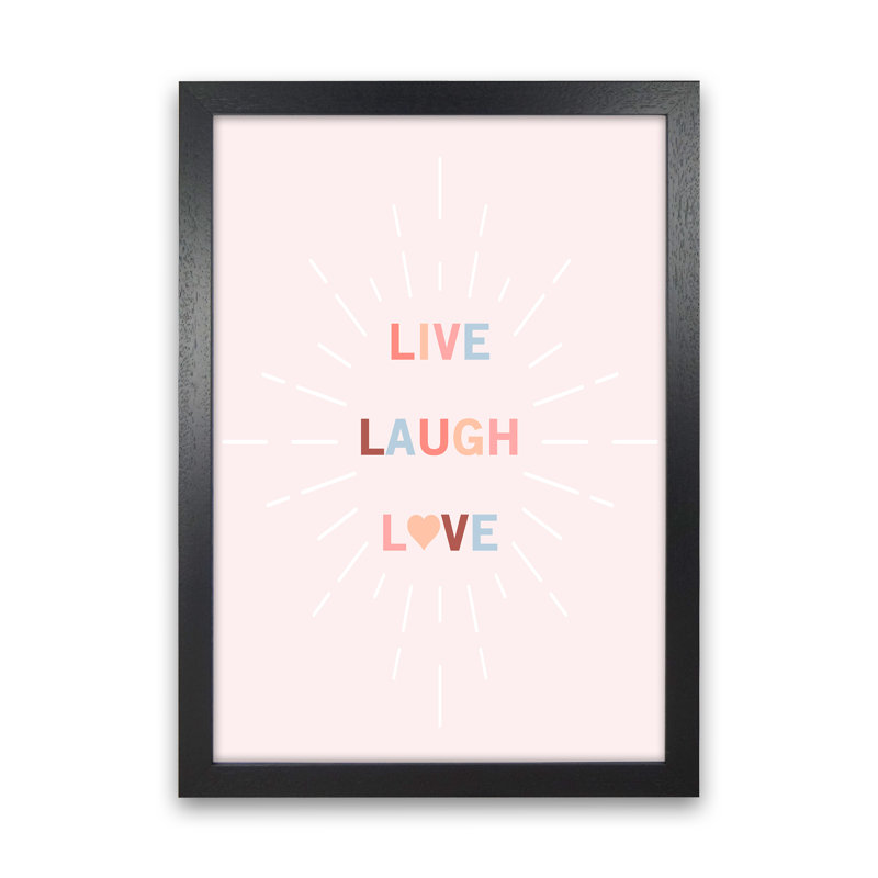 Live, Laugh, Love - Print, 34cm H x 25cm W x 3cm D, Black Framed