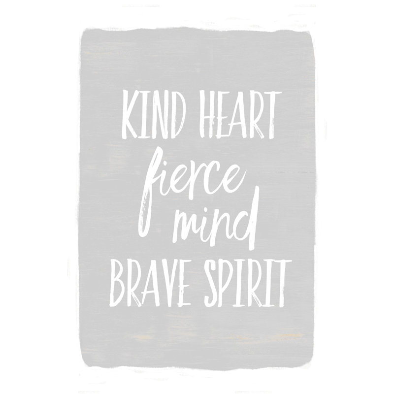 Kind Fierce Brave 3 - Wrapped Canvas Print, 46cm H x 30cm W x 3.8cm D