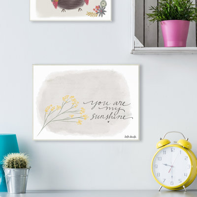 You Are My Sunshine - fleur jaune