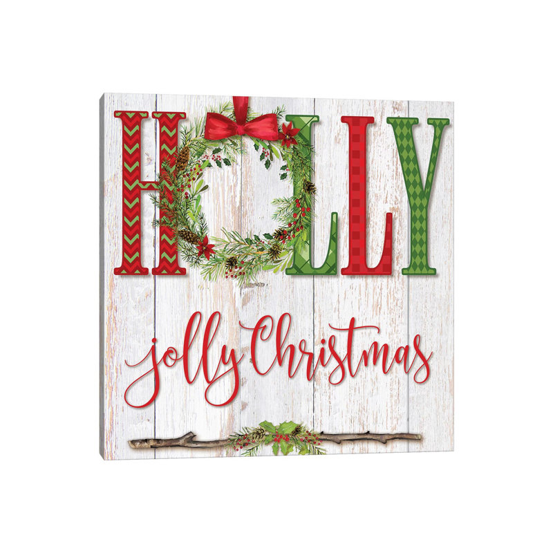 Holly Jolly Christmas by Mollie B. - Wrapped Canvas Print, 30.48 cm H x 30.48 cm W
