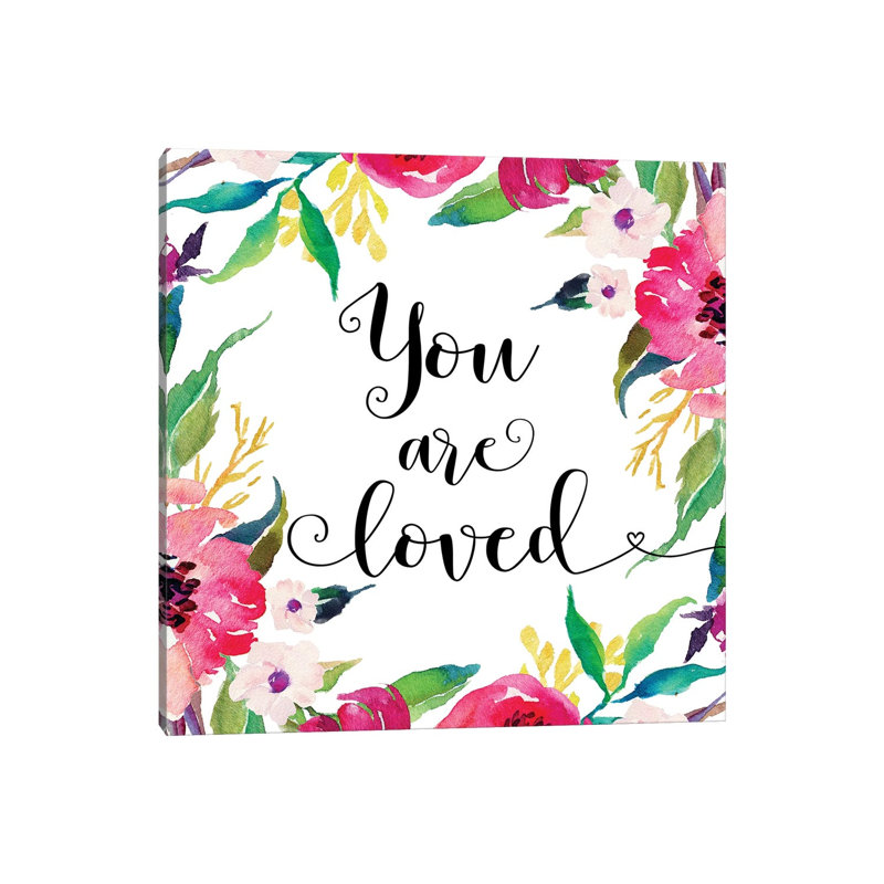 You Are Loved - Print on Canvas, Wrapped Canvas, 30.48 cm H x 30.48 cm W