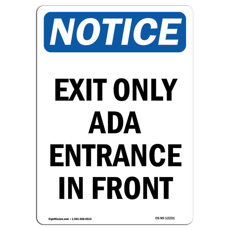 Avis - entrée seulement Ada devant le panneau avant