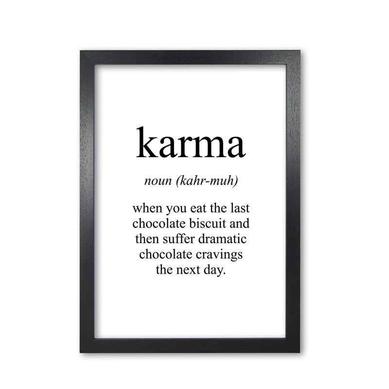 Karma - Print, Black Grain Frame, 42 cm H x 30 cm W x 5 cm D