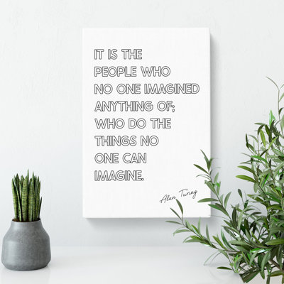 No One Imagined Alan Turing Quote - Wrapped Canvas Print