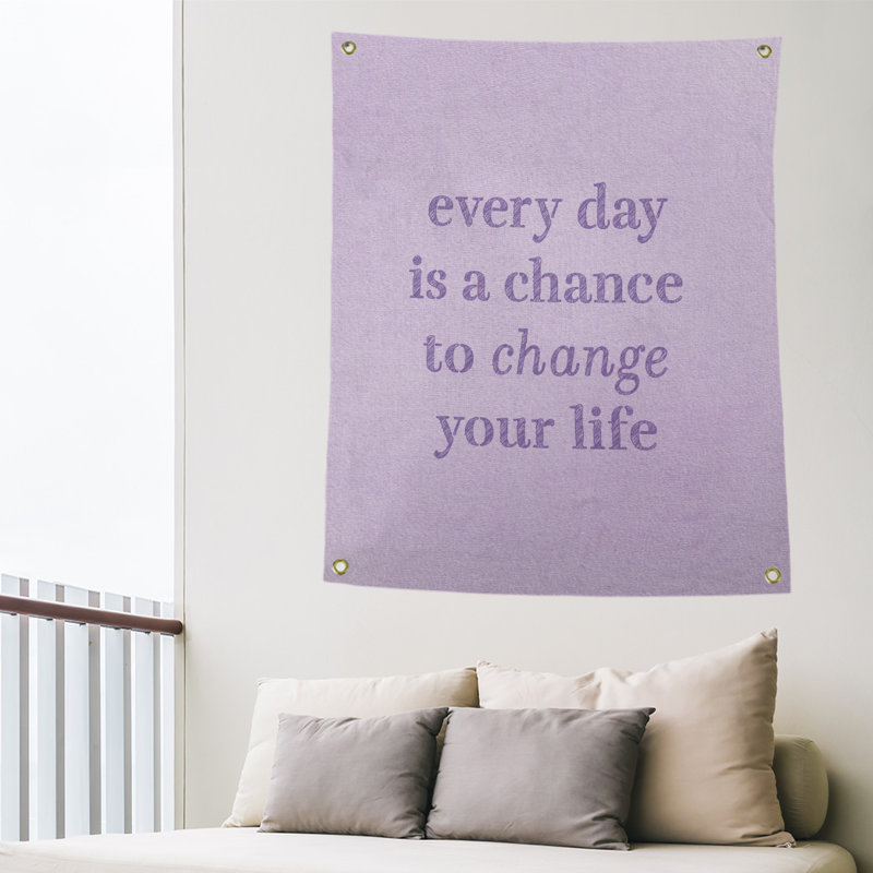 Tapisserie en polyester changer votre citation vie, H 80 po x l 59 po, Mauve