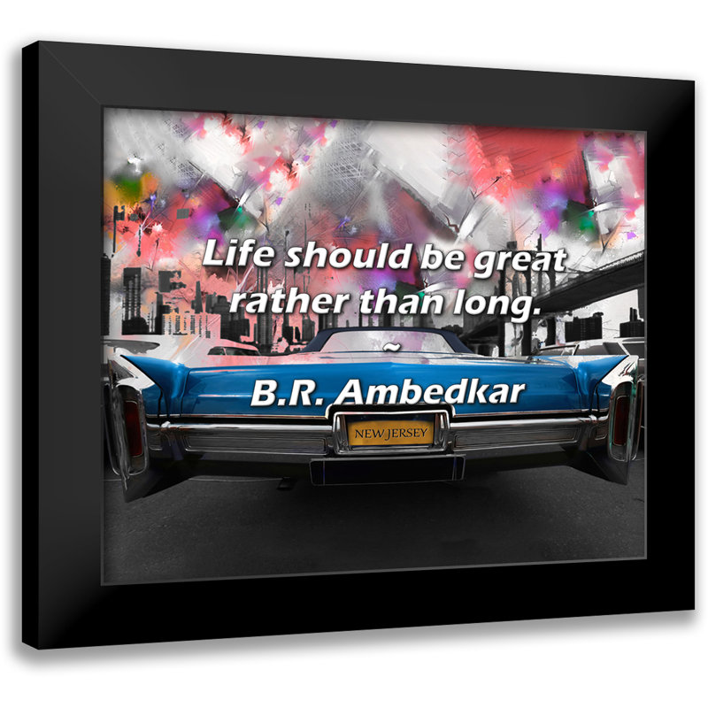 B.R. Ambedkar citation: La vie devrait être belle plutôt que longue.