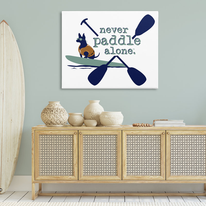 «Never Paddle Alone with Dog», art mural par Dog Is Good, H 36 po x l 48 po