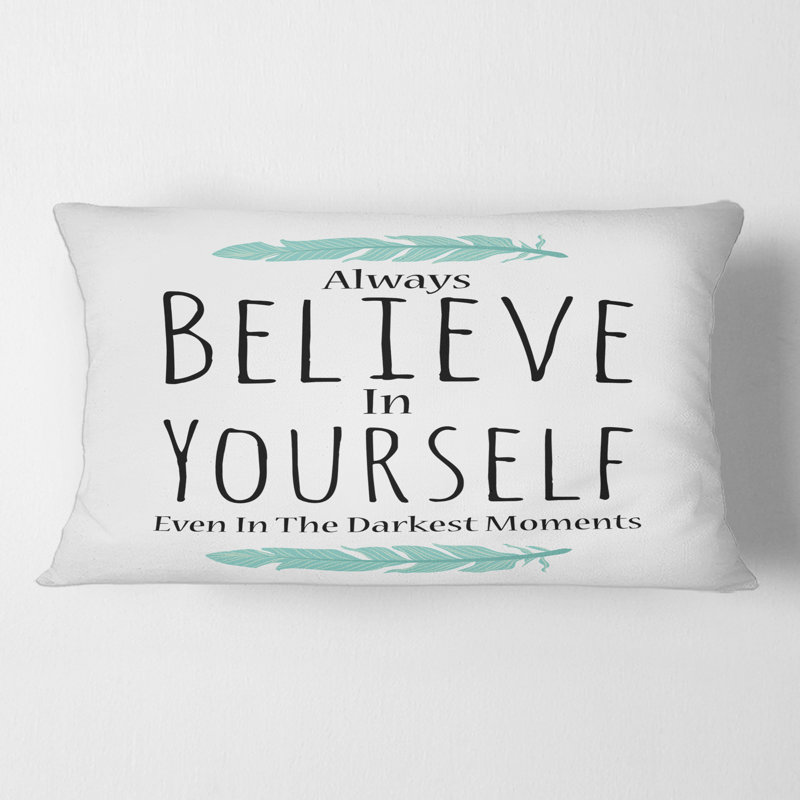 Rectangle, Believe In Yourself On On - coussin décoratif traditionnel