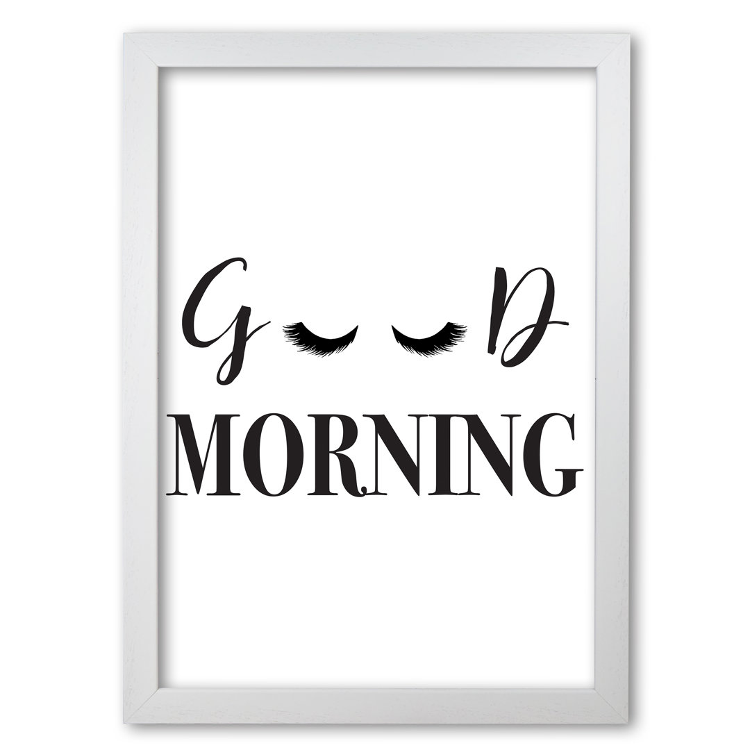 'Good Morning Lashes' Textual Art