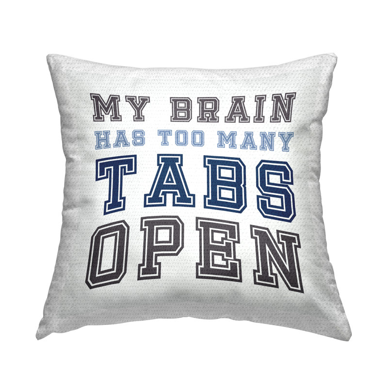 Coussin extérieur Too Many Tabs