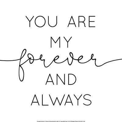 You Are My Forever And Always