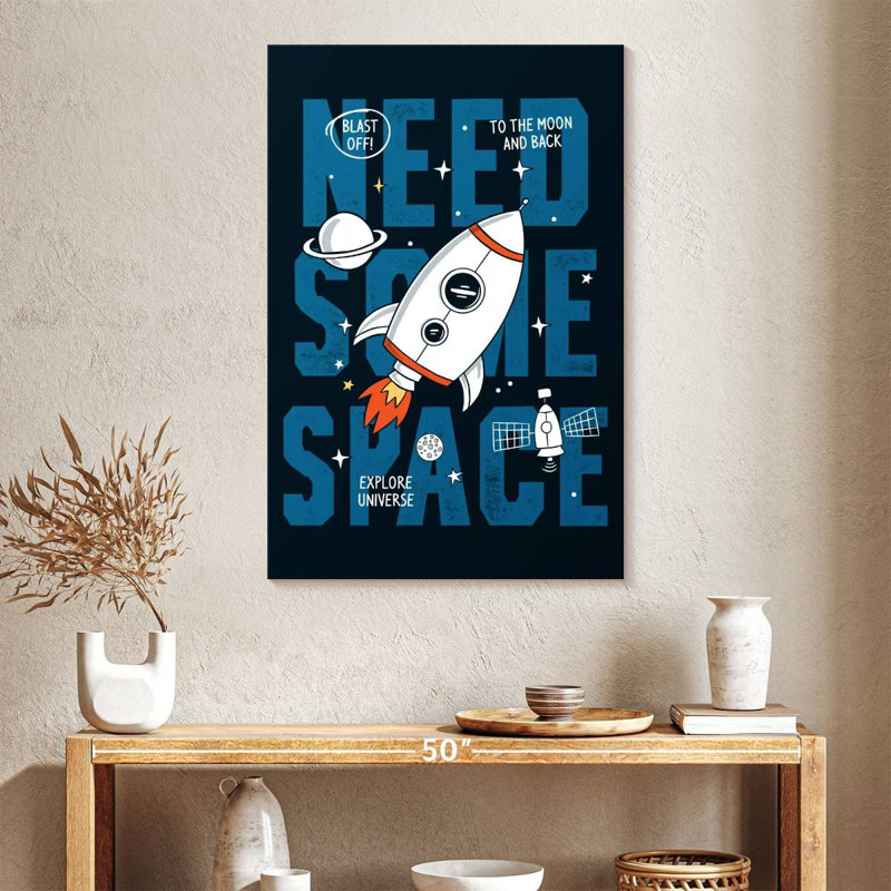 Need Some Space Typography, 39" H x 26" W