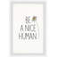 Bowlin Be a Nice Humain II, reproduction encadrée-237562683