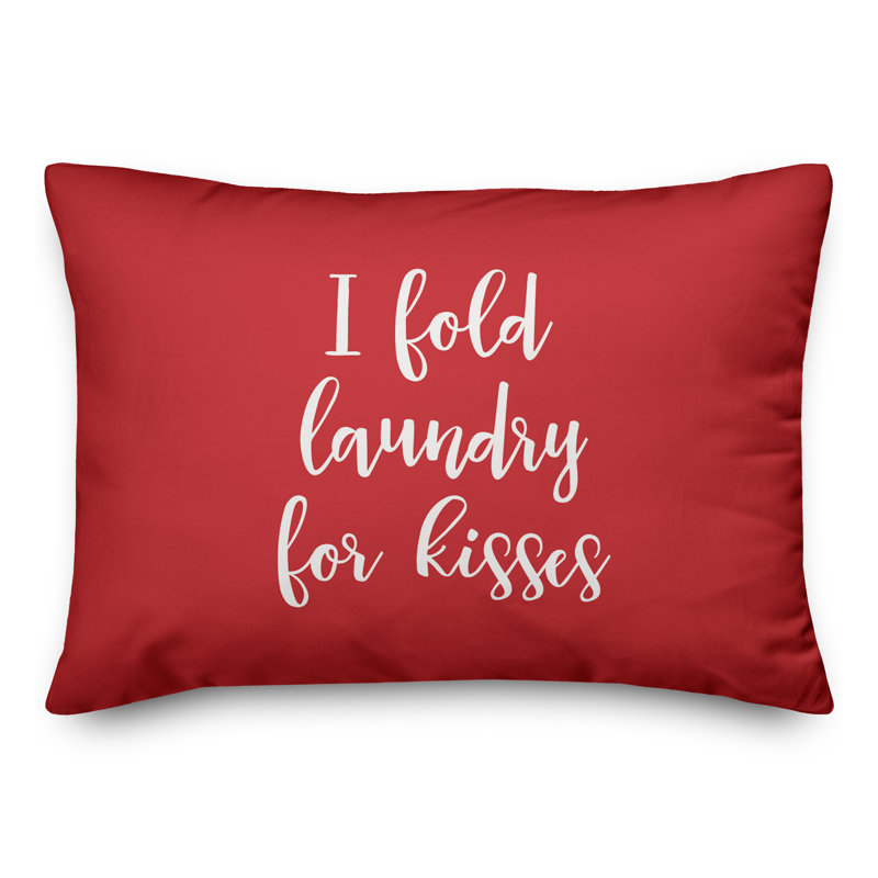  Coussin décoratif I Fold Laundry For Kisses, Rouge