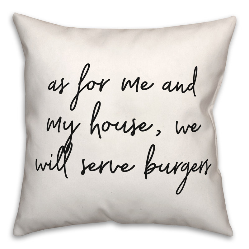 Coussin décoratif noir et blanc "We Will Serve Burgers"