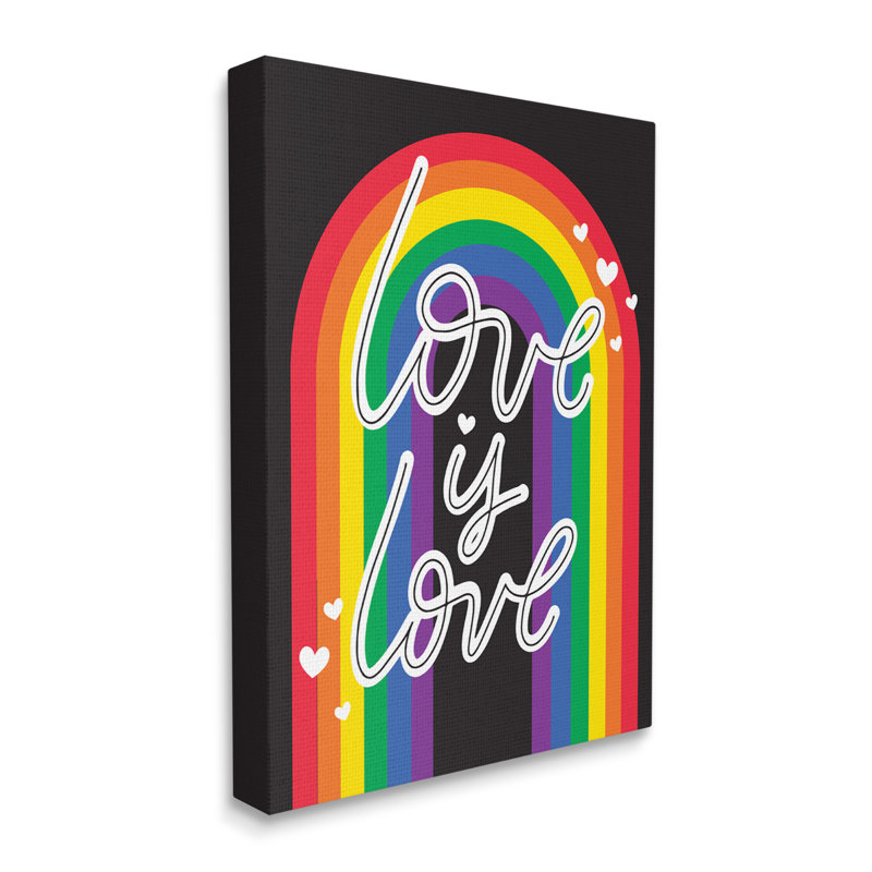 «Love LGBTQ Pride Rainbow On», impression, H 30 po x l 24 po x P 1,5 po