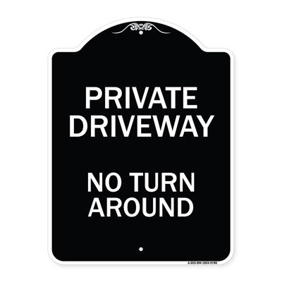 Private Driveway, No Turn Around Black & White 18" x 24" Heavy-Gauge Aluminum Architectural Sign