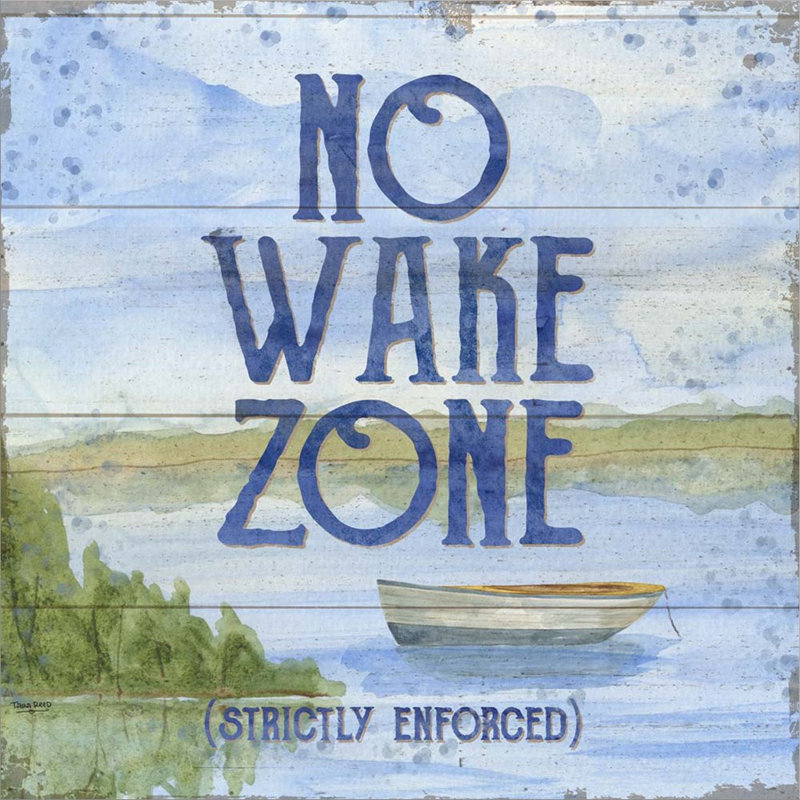 «Lake Living II (No Wake Zone)» par Tara Reed - Art textuel sur toile tendue, H 12 po x l 12 po x P 1,5 po