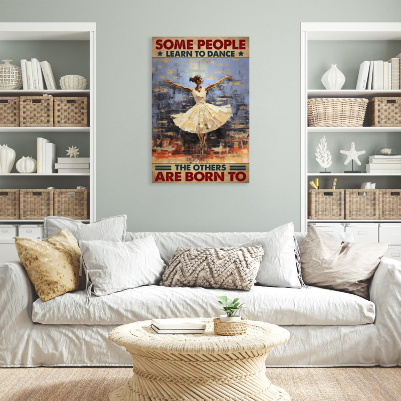 «Some People Learn To Dance», reproduction d'art rectangulaire sur toile tendue 1 à 1 pièce, H 20 po x l 16 po x P 1,25 po