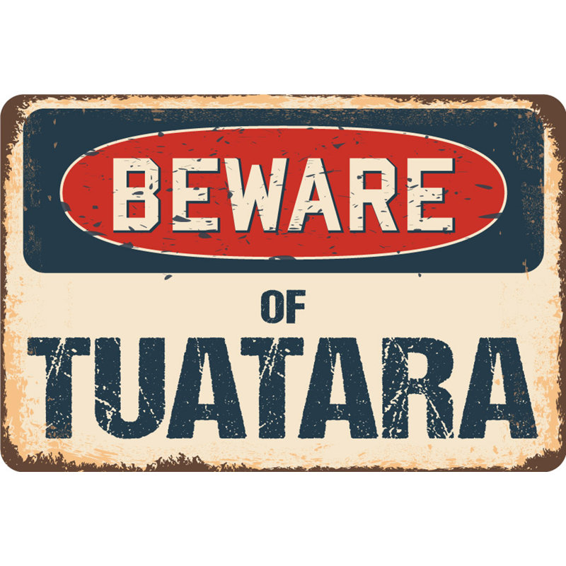 Panneau «Beware of Tuatara», H 7 po x l 10 po x P 0,1 po