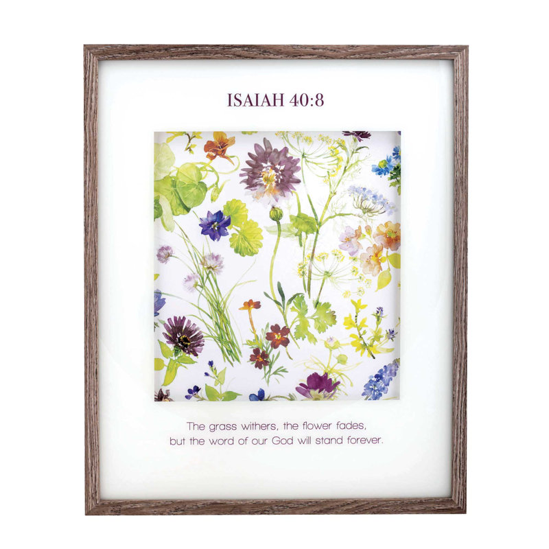 Framed Wall Cutting Garden Isaiah 40:8