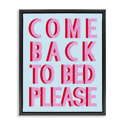 «Come Back To Bed», art mural encadré par Daphne Polselli