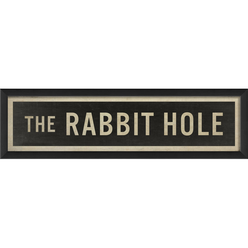 " The Rabbit Hole "