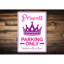 Princess Parking Sign-977395969