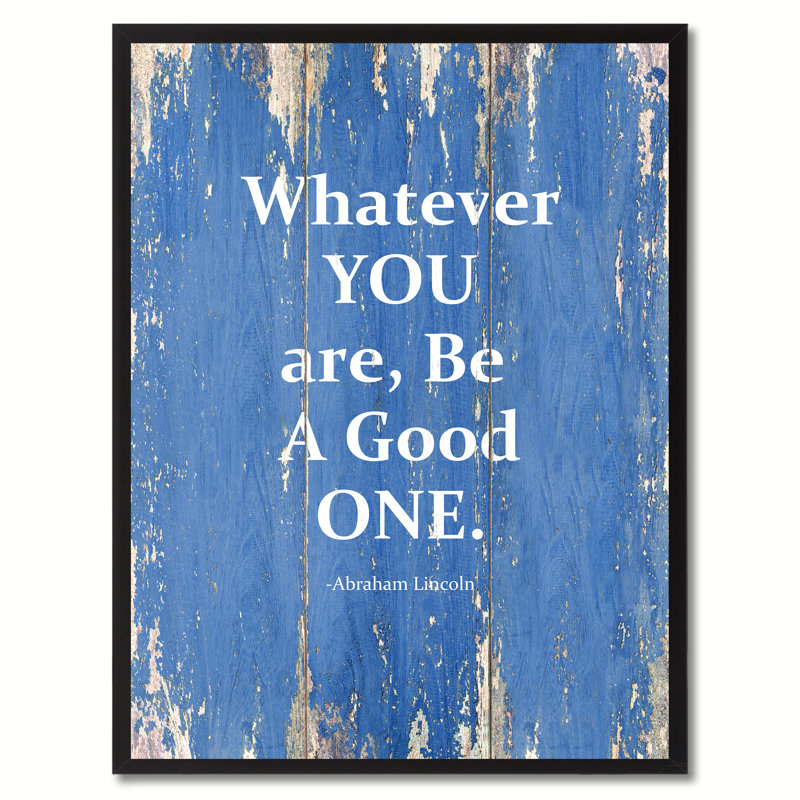 «W souhait You Be Be Good One», reproduction d'art textuel sur toile encadrée, H 17 po x l 13 po x P 1,13 po